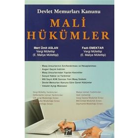 Devlet Memurları Kanunu Mali Hükümler - Mert Ümit Aslan Fazlı Emektar