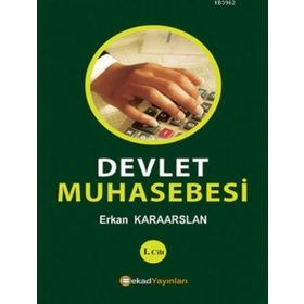 DEVLET MUHASEBESI TEORI UYGULAMALAR VE ÖNERİ - GÜRBÜZ GÖKÇEN
