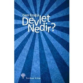 DEVLET NEDIR? - CEM EROĞUL