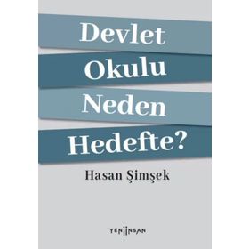 Devlet Okulu Neden Hedefte? - Hasan Şimşek