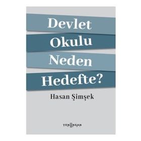 Devlet Okulu Neden Hedefte? - Hasan Şimşek