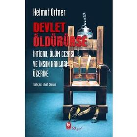 Devlet Öldürürse Helmut Ortner