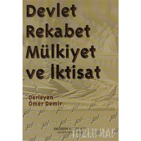 DEVLET REKABET MÜLKIYET VE İKTISAT - ÖMER DEMIR
