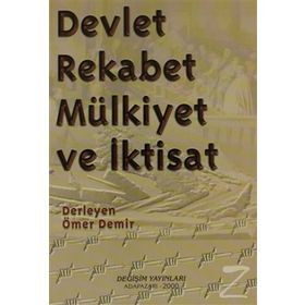 DEVLET REKABET MÜLKIYET VE İKTISAT - ÖMER DEMIR