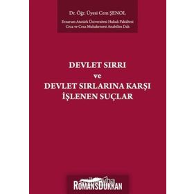 Devlet Sırrı Ve Sırlarına Karşı İşlenen Suçlar - Cem Şenol
