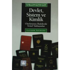 Devlet, Sistem ve Kimlik - Atilla Eralp