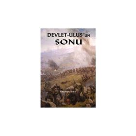 DEVLET-ULUS'UN SONU - HABIP HAMZA ERDEM
