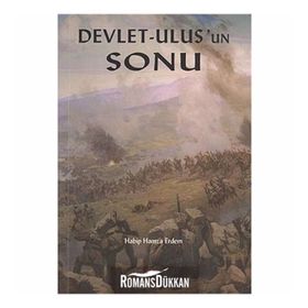 DEVLET-ULUS'UN SONU - HABIP HAMZA ERDEM