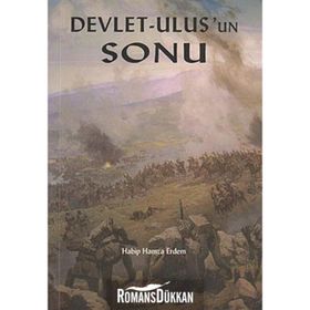 DEVLET-ULUS'UN SONU - HABIP HAMZA ERDEM