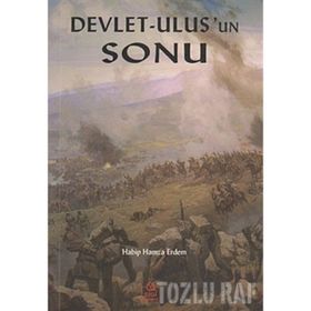 DEVLET-ULUS'UN SONU - HABIP HAMZA ERDEM