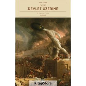 Devlet Üzerine - Marcus Tullius Cicero