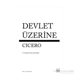 Devlet Üzerine - Marcus Tullius Cicero