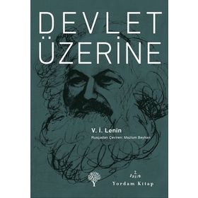 Devlet Üzerine - Vladimir İlyiç Lenin