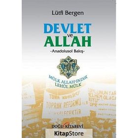 Devlet ve Allah - Lütfi Bergen