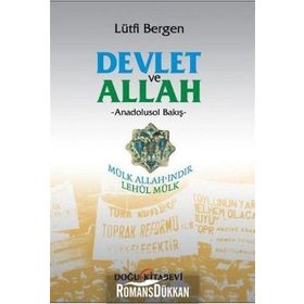 Devlet ve Allah - Lütfi Bergen
