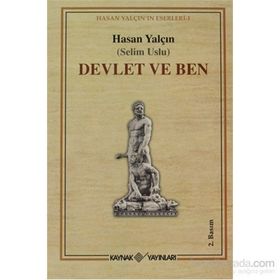 DEVLET VE BEN - HASAN YALÇIN