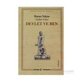 DEVLET VE BEN - HASAN YALÇIN
