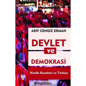 Devlet Ve Demokrasi - Arif Cengiz Erman