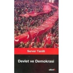 DEVLET VE DEMOKRASI - SERVER TANILLI