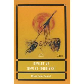 DEVLET VE DEVLET TERBIYESI - NIHAD SÂMI BANARLI