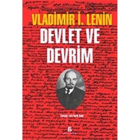 DEVLET VE DEVRIM - VLADIMIR İLYİÇ LENIN (ISBN:9789757349365)