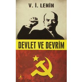 Devlet ve Devrim - Vladimir İlyiç Lenin