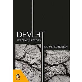 Devlet Ve Egemenlik Teorisi - Mehmet Emin Aslan