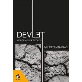 Devlet Ve Egemenlik Teorisi - Mehmet Emin Aslan