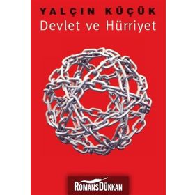 Devlet ve Hürriyet - Yalçın Küçük