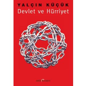 Devlet ve Hürriyet - Yalçın Küçük