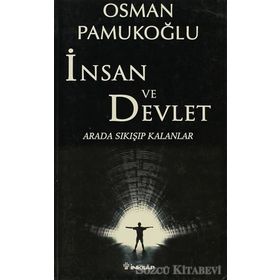 Devlet ve İnsan - İbrahim bin Muhammed