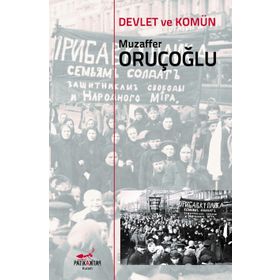 Devlet Ve Komün - Muzaffer Oruçoğlu