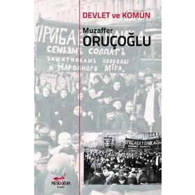 Devlet Ve Komün - Muzaffer Oruçoğlu