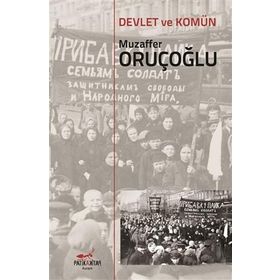 Devlet Ve Komün - Muzaffer Oruçoğlu