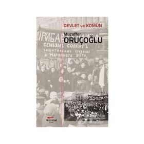 Devlet Ve Komün - Muzaffer Oruçoğlu