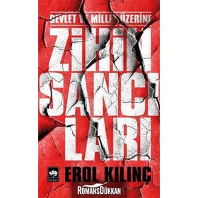 Devlet ve Millet Üzerine Zihin Sancıları - Erol Kılınç