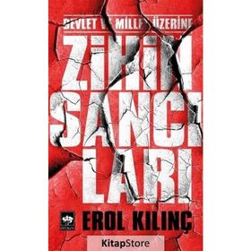 Devlet ve Millet Üzerine Zihin Sancıları - Erol Kılınç