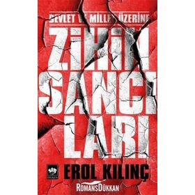 Devlet ve Millet Üzerine Zihin Sancıları - Erol Kılınç