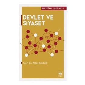 Devlet ve Siyaset - Milay Köktürk