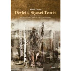 Devlet ve Siyaset Teorisi - Martin Carnoy