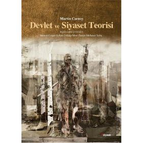 Devlet ve Siyaset Teorisi - Martin Carnoy