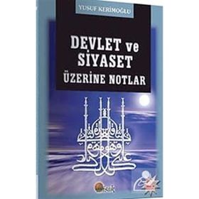 DEVLET VE SIYASET - YUSUF KERİMOĞLU