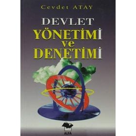 Devlet Yönetimi Ve Denetimi - Cahit Atay