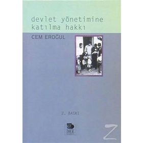 DEVLET YÖNETİMİNE KATILMA HAKKI - CEM EROĞUL