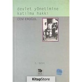DEVLET YÖNETİMİNE KATILMA HAKKI - CEM EROĞUL