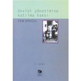 DEVLET YÖNETİMİNE KATILMA HAKKI - CEM EROĞUL