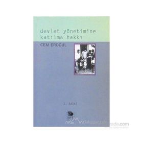 DEVLET YÖNETİMİNE KATILMA HAKKI - CEM EROĞUL