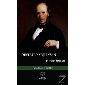 Devlete Karşı İnsan - Herbert Spencer