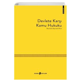 Devlete Karşı Kamu Hukuku Mustafa Bayram Mısır Edebi Şeyler