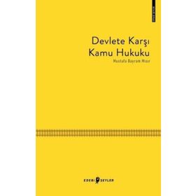 Devlete Karşı Kamu Hukuku Mustafa Bayram Mısır Edebi Şeyler